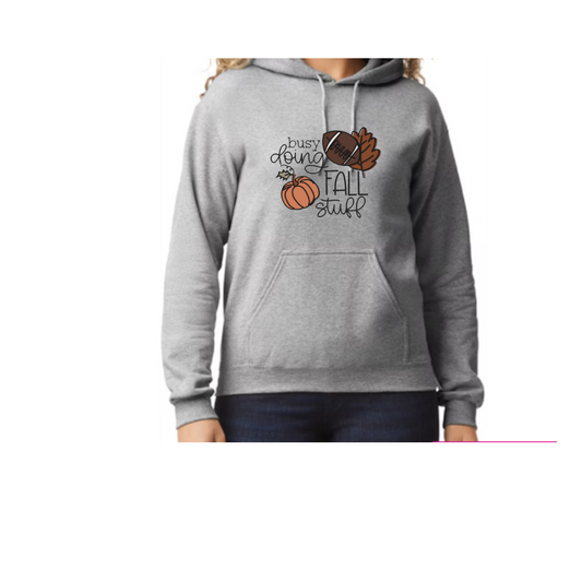 Busy Doing Fall Stuff DTF