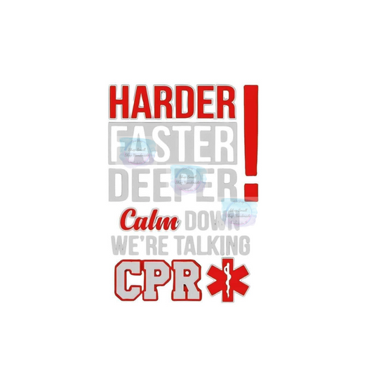 We're Talking CPR DTF