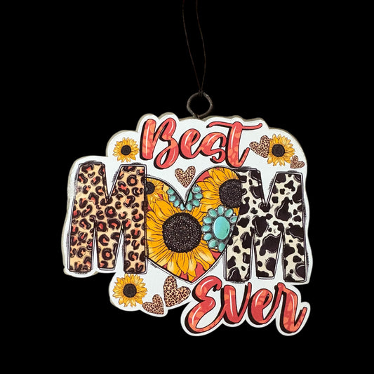 Best Mom Ever Car/Room Freshie Car/Room Freshie