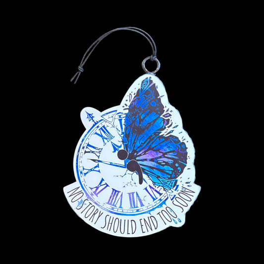 No Story Should End Too Soon Car/Room Freshie