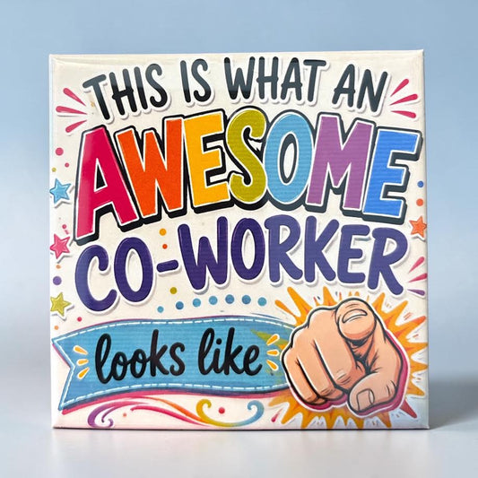 Awesome Co-Worker - magnet