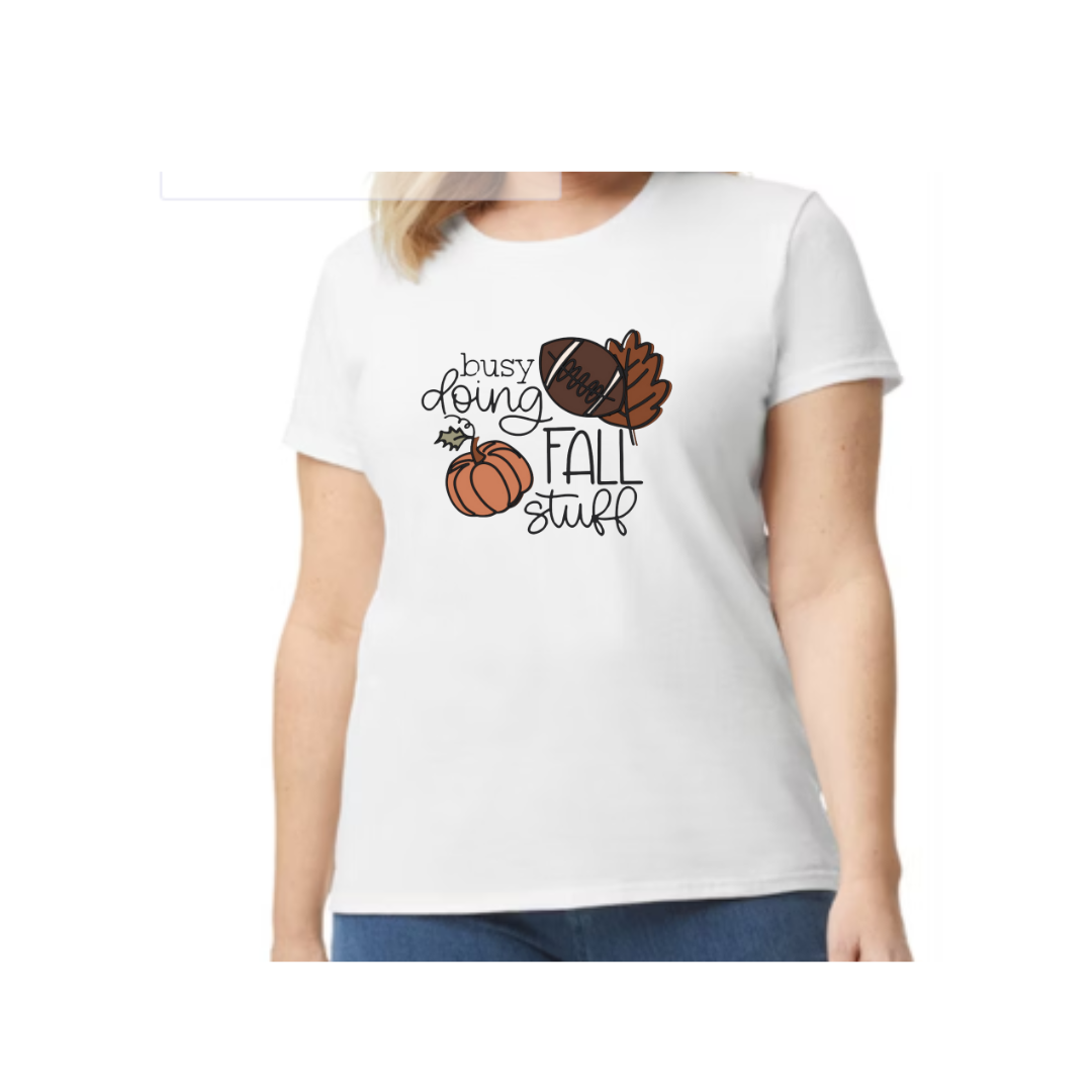 Busy Doing Fall Stuff DTF