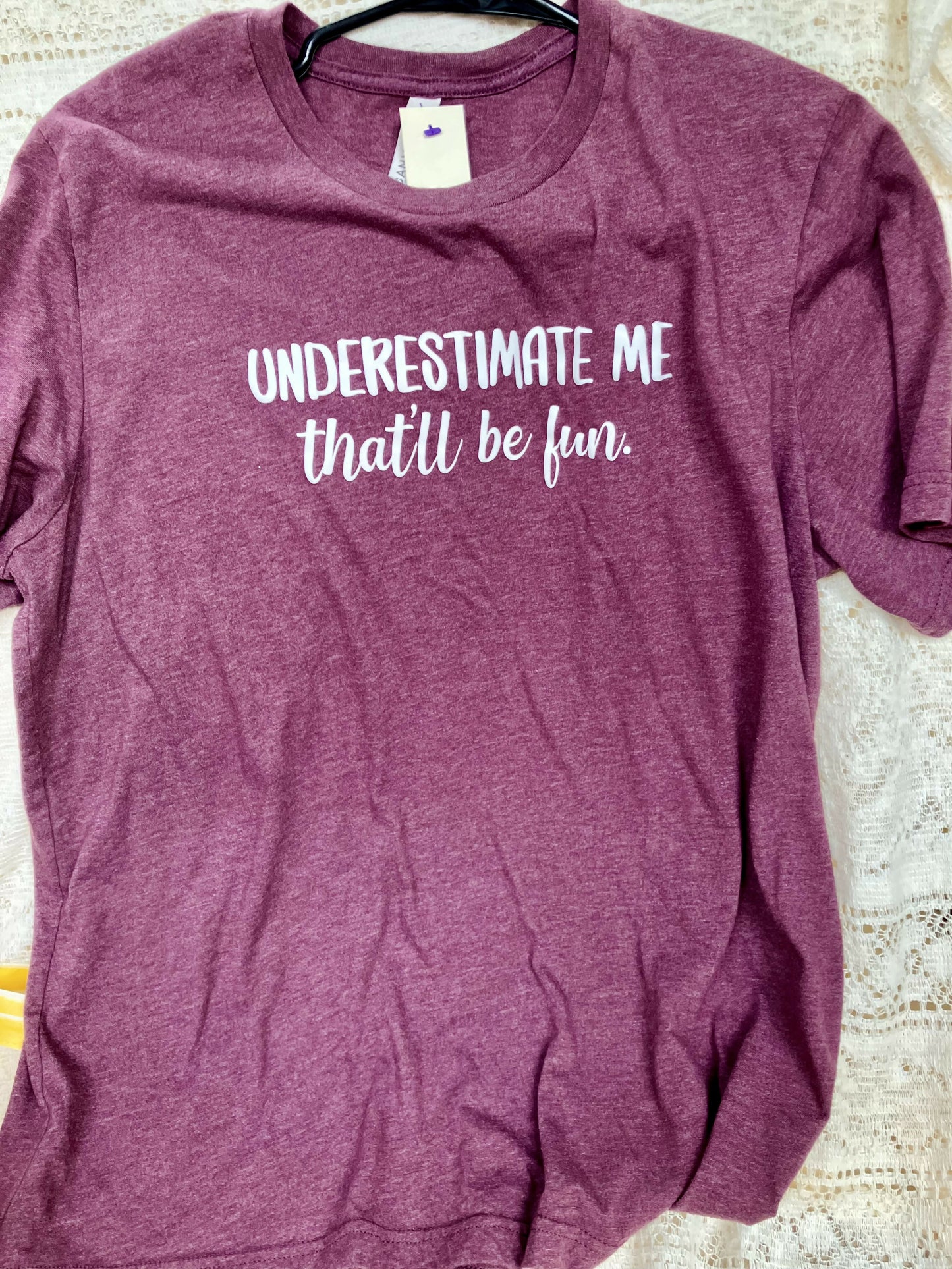 #909 T shirt-underestimate me