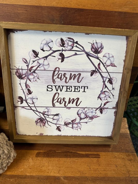 Farm sweet farm sign