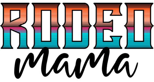 Rodeo Mama DTF Print