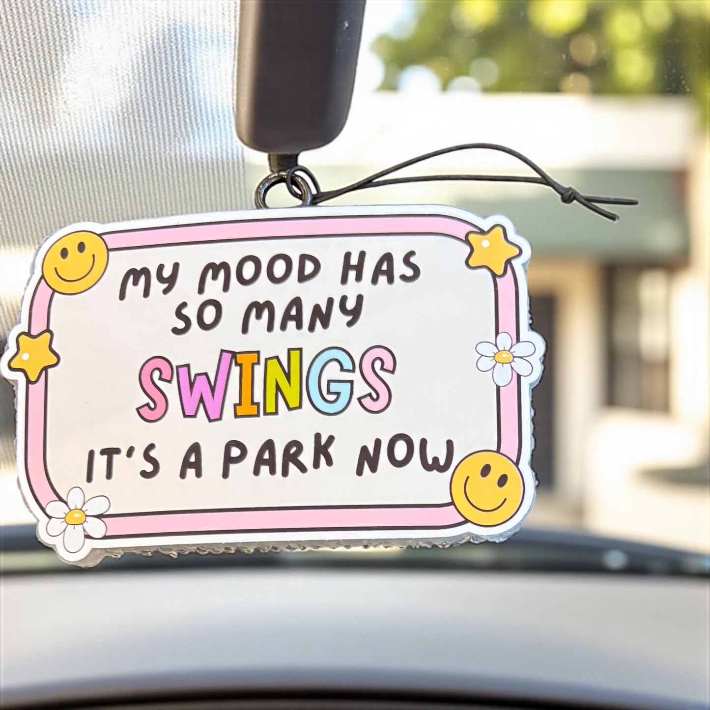 My Mood Has So Many Swings It's a Park Now Car/Room Freshie