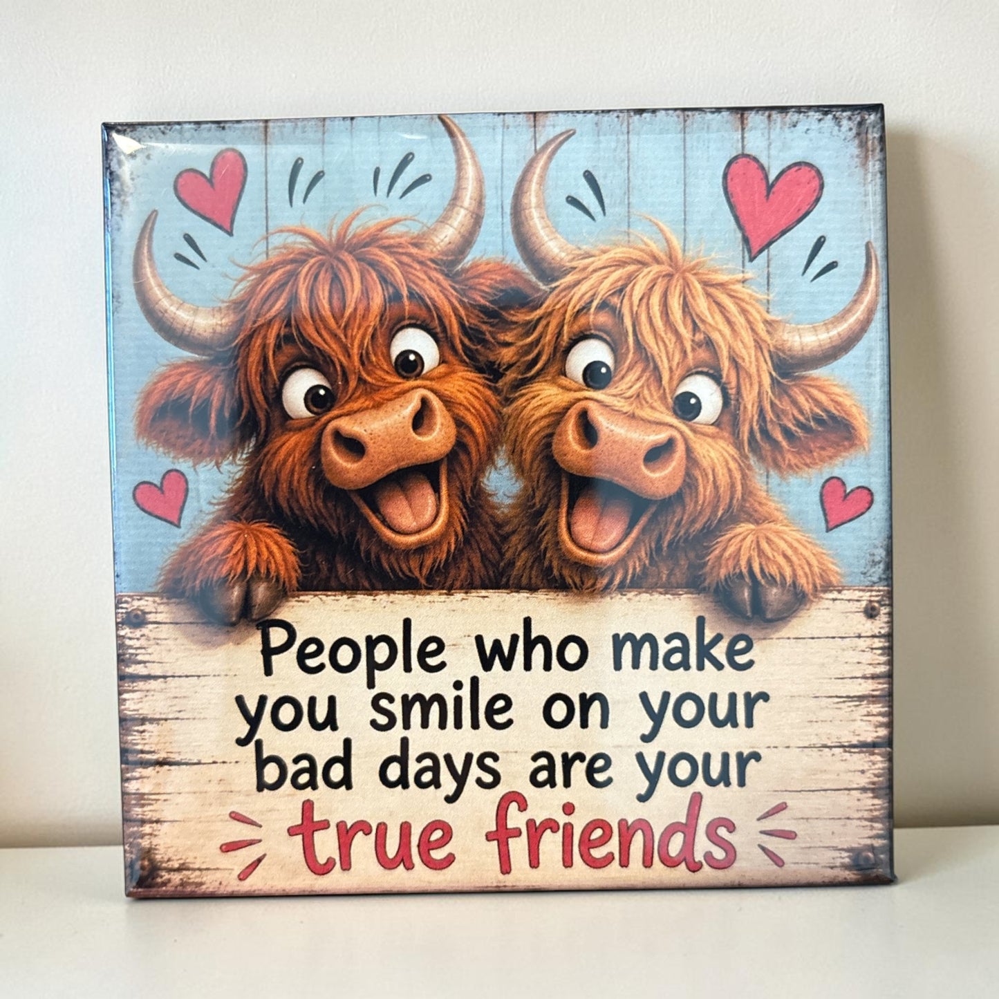 People Who Make You Smile - magnet