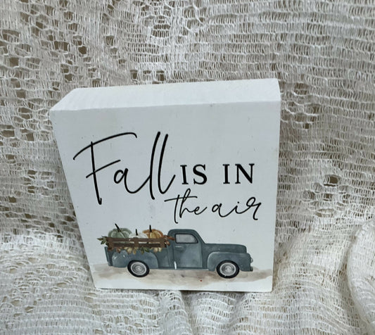 #1690 Fall is in the air block sign