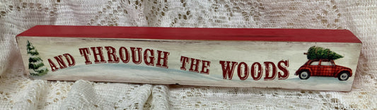 And through the woods sign #2792