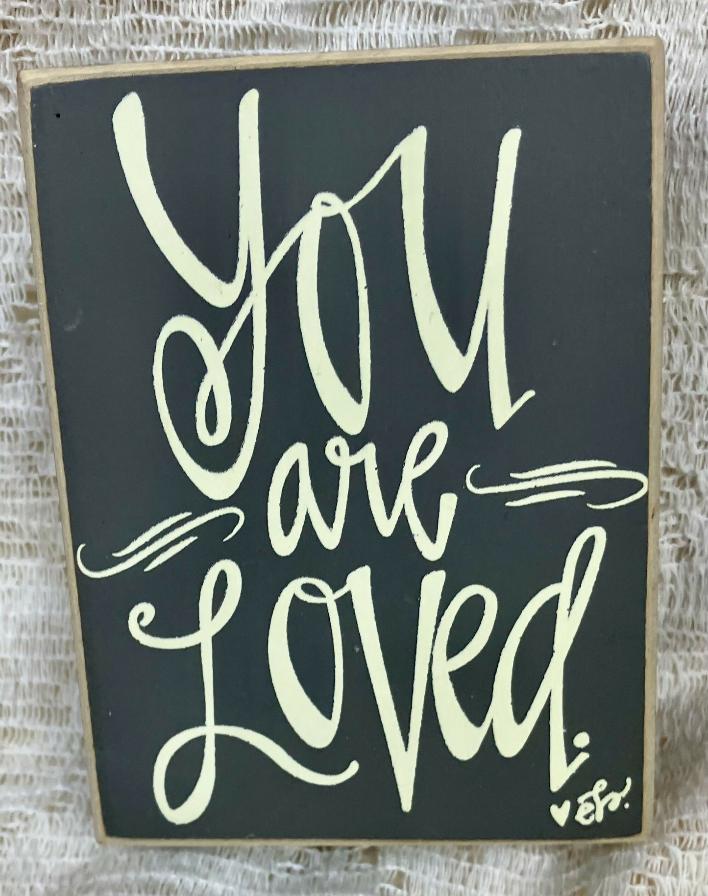 #3201 You are loved block decor
