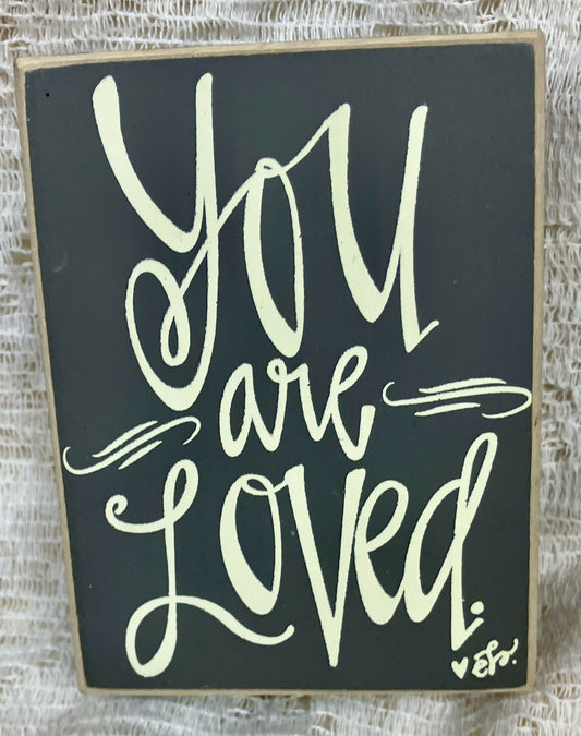 #3201 You are loved block decor