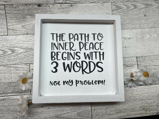 Path to inner peace sign