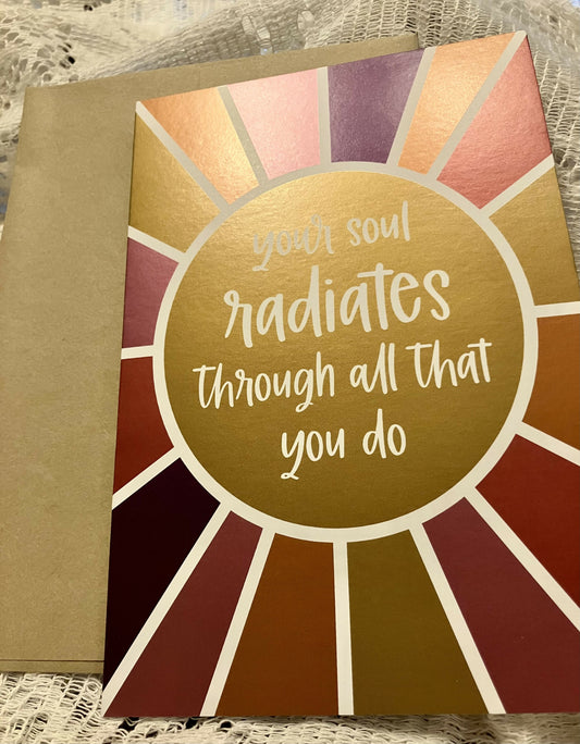 Your soul radiates blank card #26