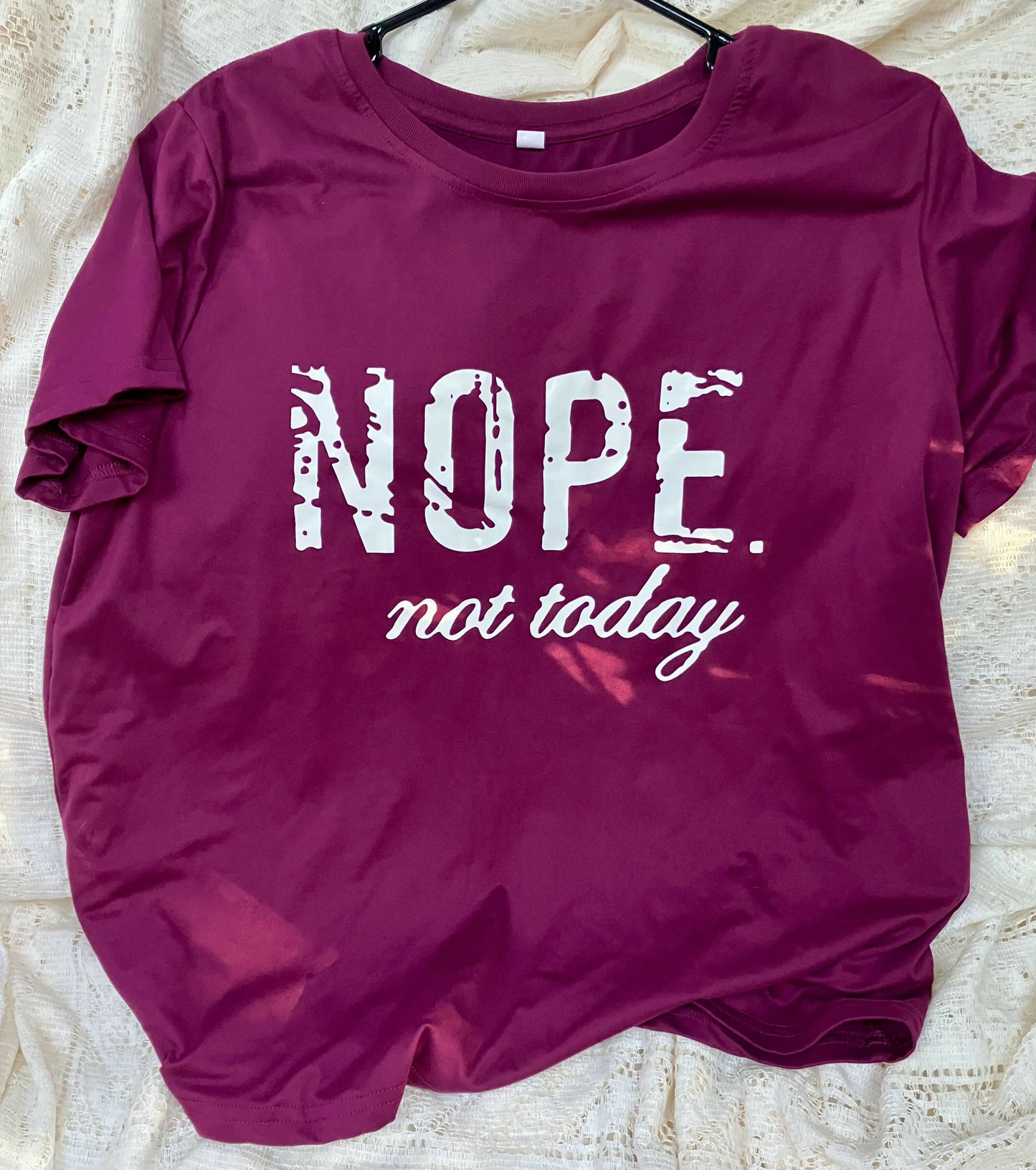 #348 Tee-not today size XLg