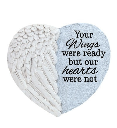Your wings were ready but our hearts were not - Memory Stone
