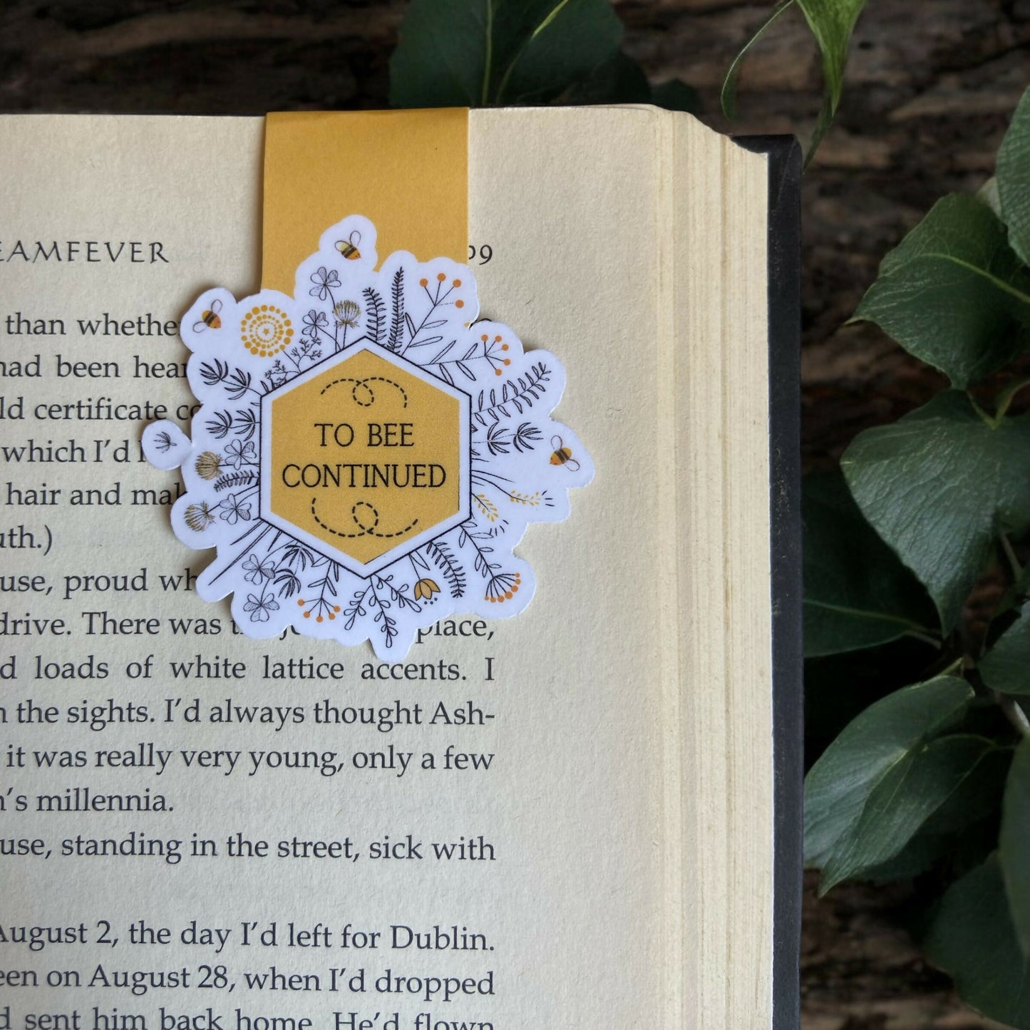 To Bee Continued Magnetic Bookmark